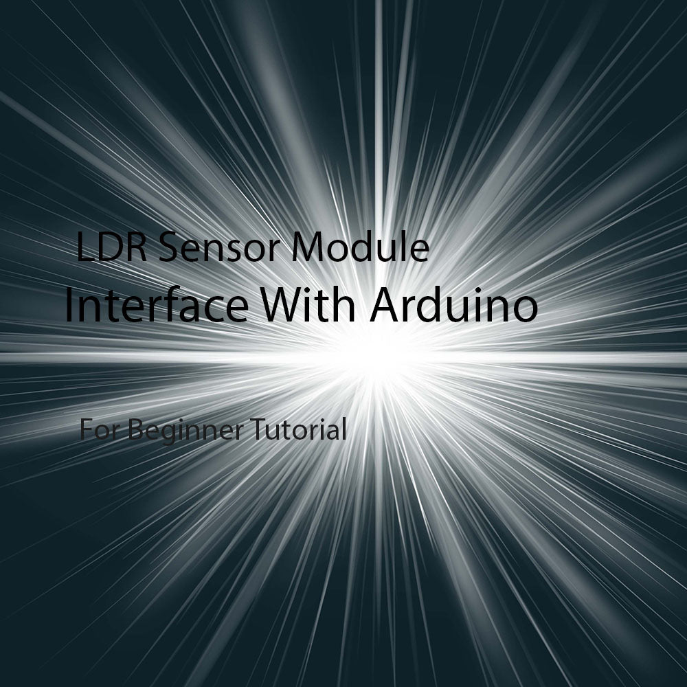 Light Sensor (Photoresistor) With Arduino UNO R3