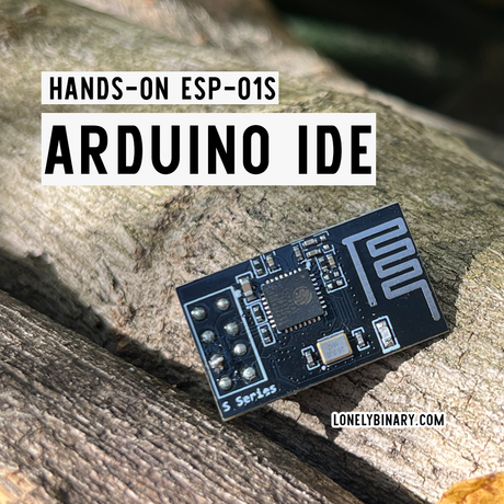 ESP-01S Programming using Arduino IDE