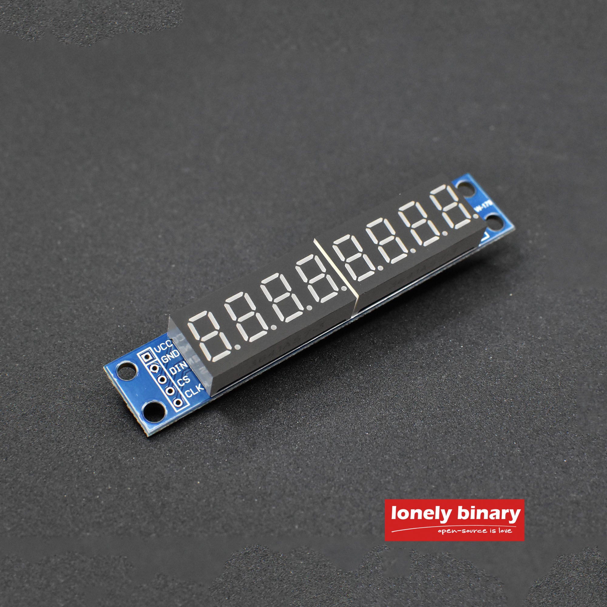 MAX7219 8 Digit LED Digital Display Module – Lonely Binary